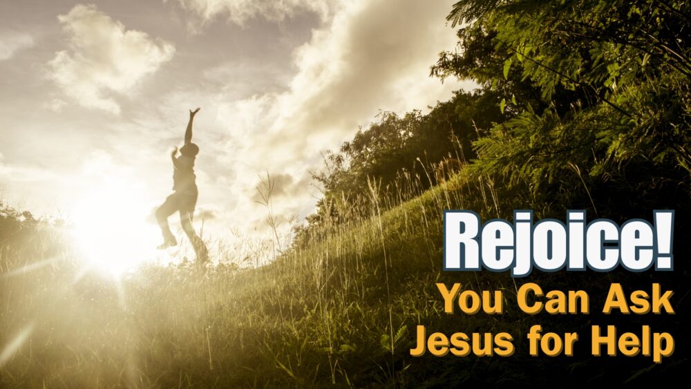 You Can Ask Jesus for Help Image